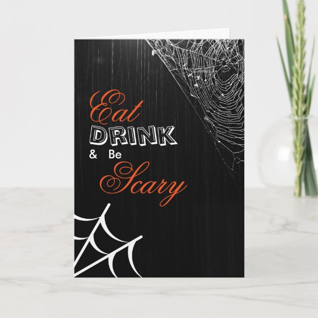 Eat Drink & be Scary Halloween Spider Web Card (Front)