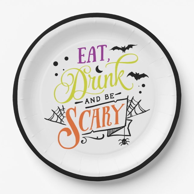 Eat, Drink & Be Scary Halloween Typography  Paper Plate (Front)