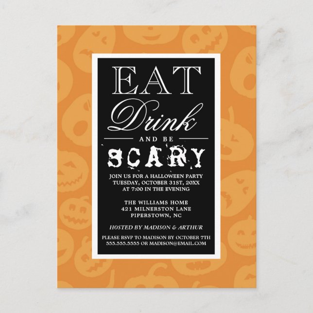 Eat Drink & Be Scary | Happy Halloween Party Invitation Postcard (Front)