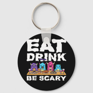 Eat Drink Be Scary Monster Halloween Creative Keychain