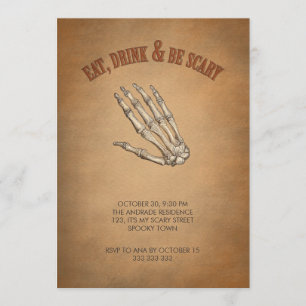Eat Drink Be Scary Skeleton Hand Halloween Invitation