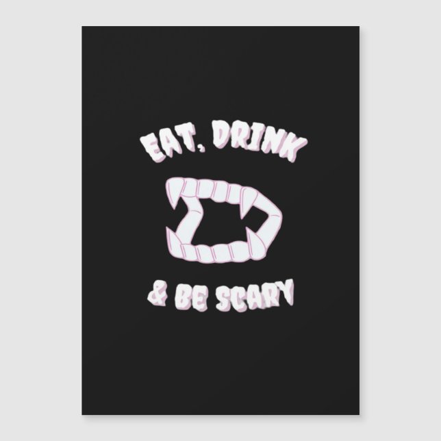 Eat Drink Be Scary Vampire Minimalist (Front)