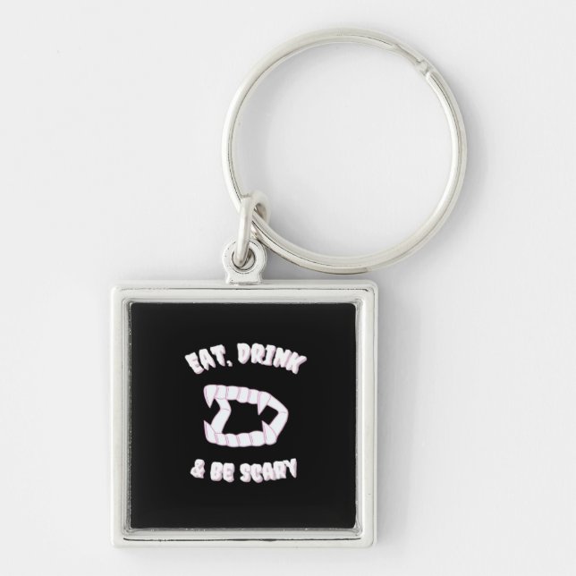 Eat Drink Be Scary Vampire Minimalist Keychain (Front)