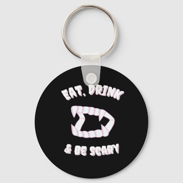 Eat Drink Be Scary Vampire Minimalist Keychain (Front)