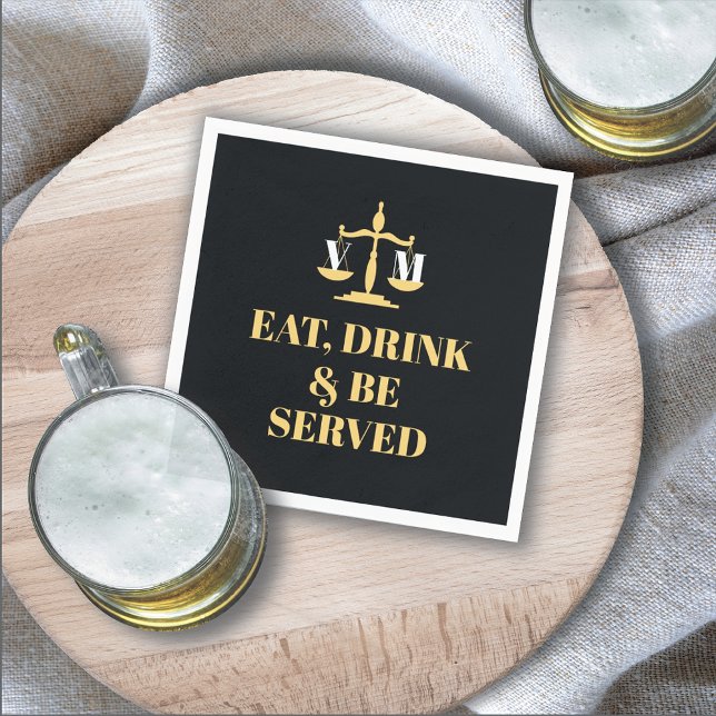 Eat drink & be Served Law School Lawyer Graduation Napkin (Creator Uploaded)