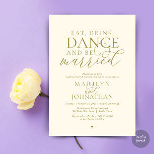 Eat, Drink, Dance, Be Married, Wedding Elopement Invitation
