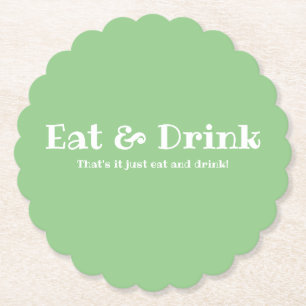 Eat & Drink Fun Paper Coaster
