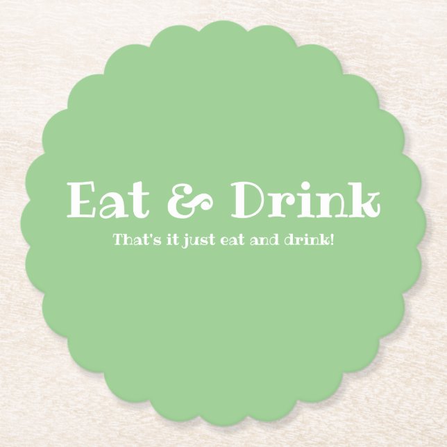 Eat & Drink Fun Paper Coaster (Front)