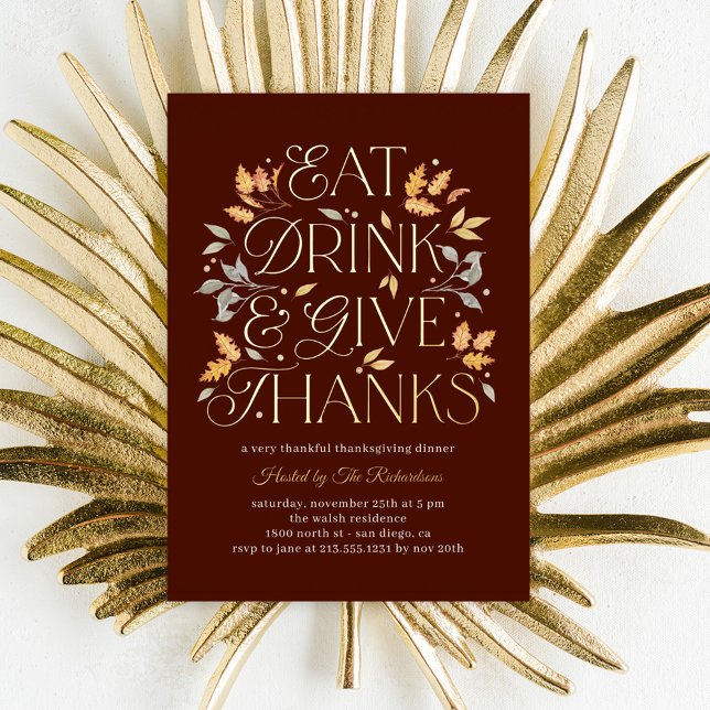Eat Drink Give Thanks Foil Thanksgiving Invitation (Creator Uploaded)