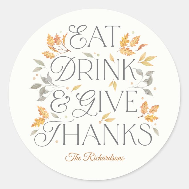 Eat Drink Give Thanks Thanksgiving Party Stickers (Front)