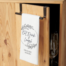 Eat, Drink & Laugh Custom Name Kitchen Towel
