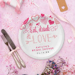 "Eat, Drink & Love" Valentine's Day Bridal Shower Paper Plate<br><div class="desc">Celebrate in style with these modern and very trendy bridal shower or wedding paper plates. This design is easy to personalize with your special event wording and your guests will be thrilled when they see these fabulous plates. Matching items can be found in the collection.</div>