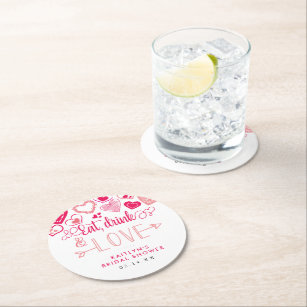 "Eat, Drink & Love" Valentine's Day Bridal Shower Round Paper Coaster