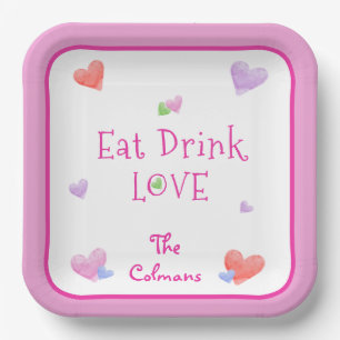 EAT DRINK LOVE Valentines Fun Watercolor Hearts Paper Plate