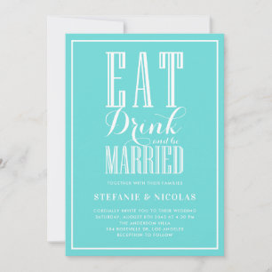 Eat Drink Married Blue Wedding Invitation