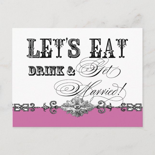 Eat, Drink n Get Married, Bridal Shower Invitation (Front)