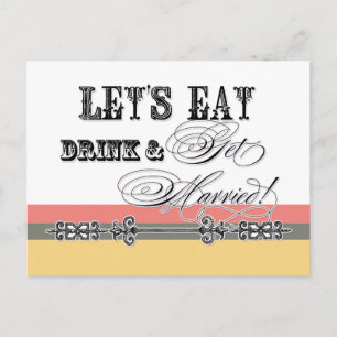 Eat, Drink n Get Married, Bridal Shower Invitation Postcard
