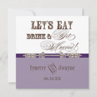 Eat, Drink n Get Married Bridal Wedding Invitation