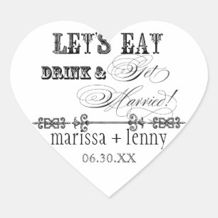Eat, Drink n Get Married Matching Stickers or Seal