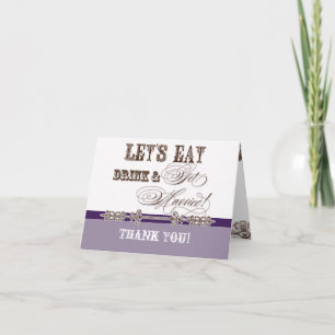 Eat, Drink n Get Married Thank You Note Cards