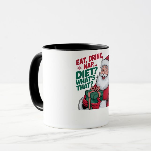 Eat Drink Nap whats Diet, funny Santa Mug (Front Left)