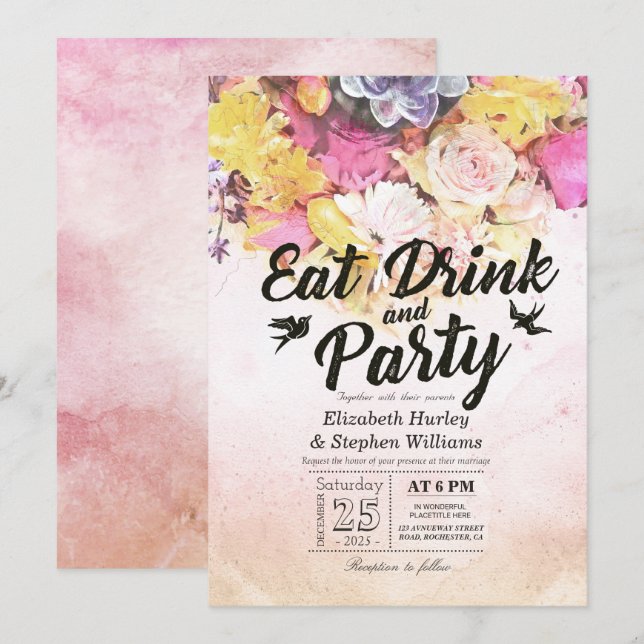 EAT Drink & Party Modern Watercolor Flower Wedding Invitation (Front/Back)