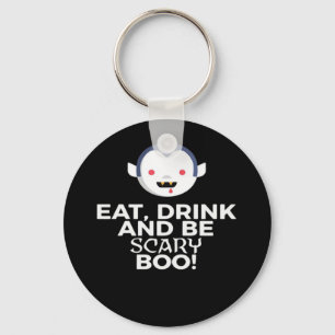 Eat Drink Scary Boo Halloween Design Creative Casu Keychain