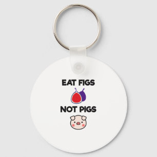 Eat Figs Not Pigs Funny Vegetarian Vegan Herbivore Keychain