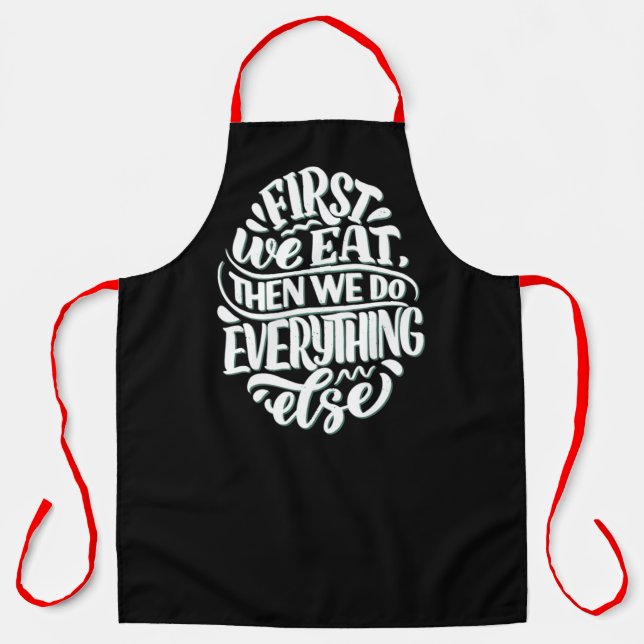 Eat First  Apron (Front)