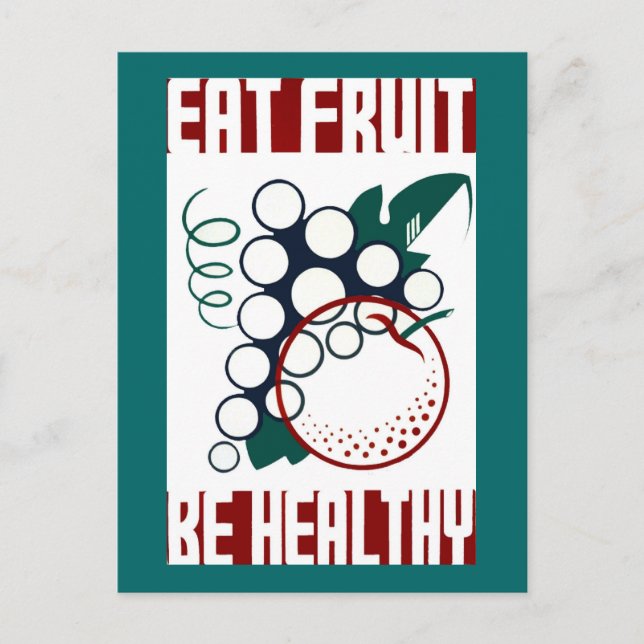 Eat Fruit Be Healthy Postcard (Front)