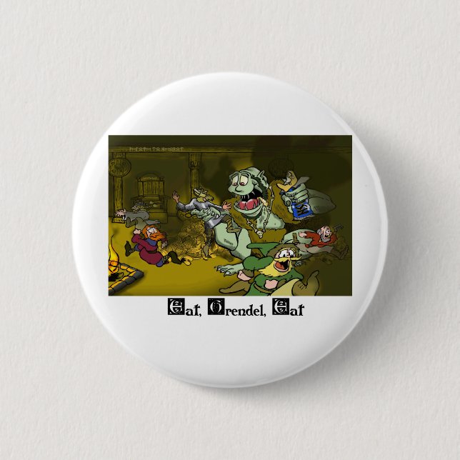Eat, Grendel, Eat 2 Inch Round Button (Front)