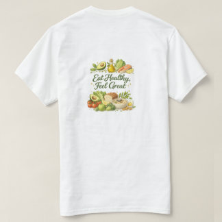 Eat Healthy Feel Great Healthy Men's Basic T-Shirt