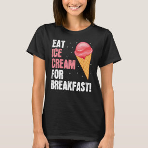 Eat Ice Cream Baker Baking Expert Bake Bakers Grap T-Shirt