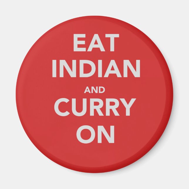 Eat Indian and curry on Magnet (Front)