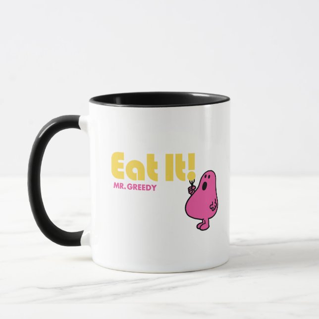 Eat It With Mr. Greedy Mug (Left)