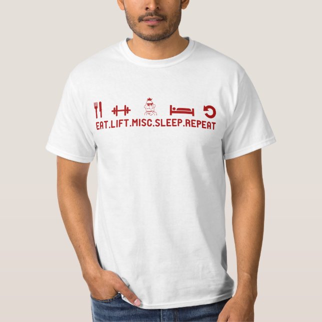 Eat Lift Misc Sleep Repeat (RED) T-Shirt (Front)