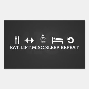 Eat, Lift, Misc, Sleep, Repeat Sticker
