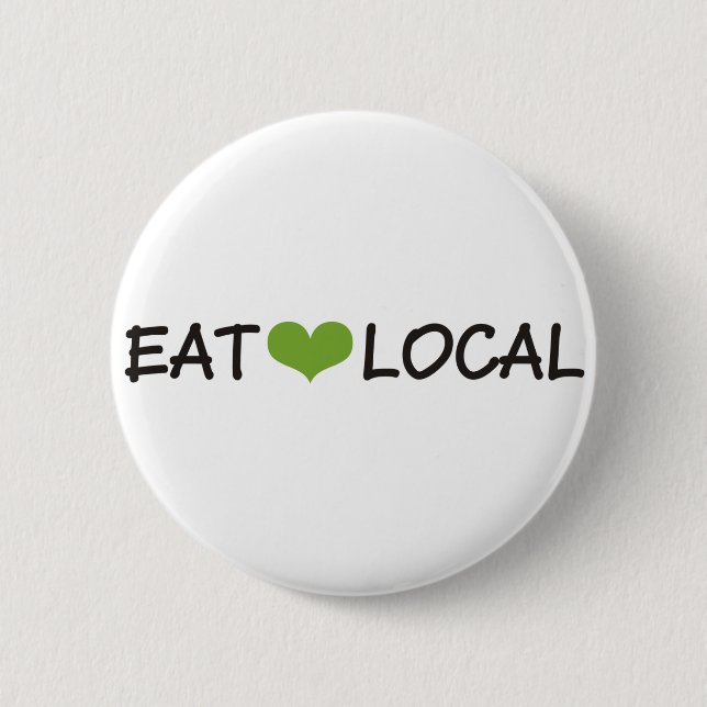 Eat Local 2 Inch Round Button (Front)