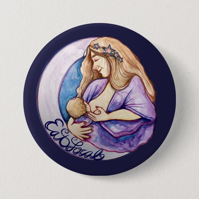 Eat Local breastfeed Breastfeeding Goddess         3 Inch Round Button (Front)
