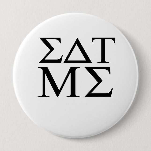 Eat me 4 inch round button (Front)
