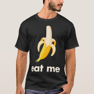 Eat Me Banana Premium T-Shirt