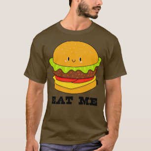 EAT ME BURGER T-Shirt