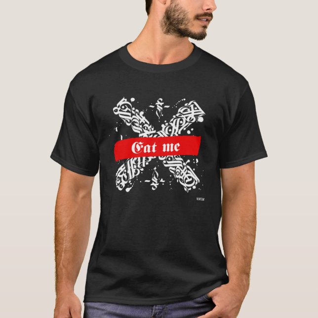 EAT ME T-Shirt (Front)