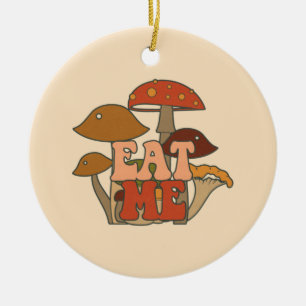 "Eat Me" – Whimsical Mushroom Design Ceramic Ornament