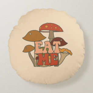 "Eat Me" – Whimsical Mushroom Design Round Pillow