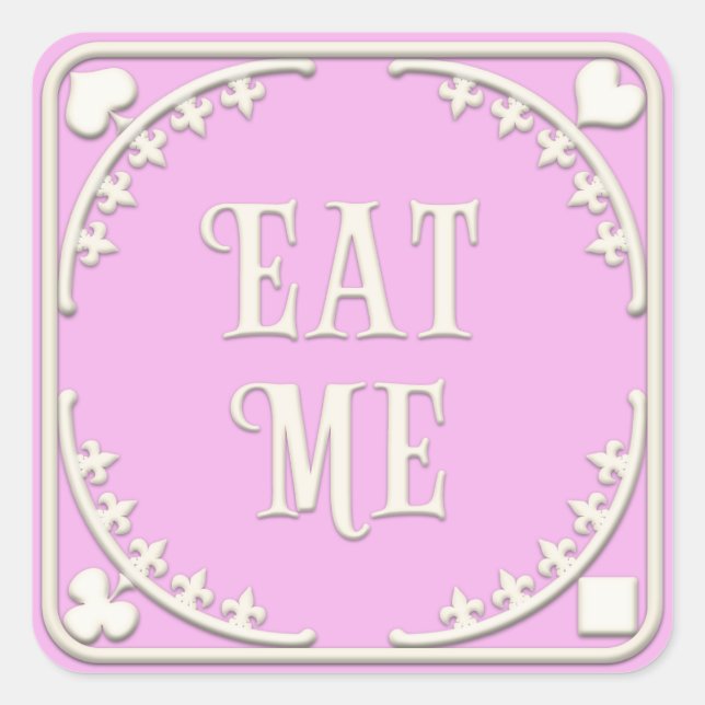 "Eat Me" Wonderland Tea Party Enticing Pink Square Sticker (Front)