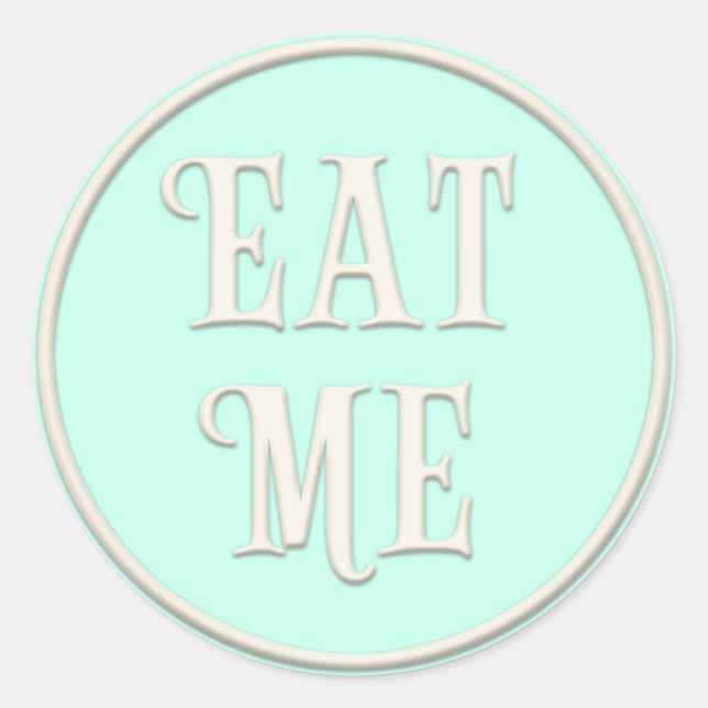 "Eat Me" Wonderland Tea Party Girly Pastel Green Classic Round Sticker (Front)