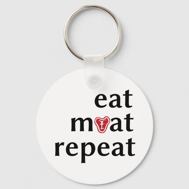 Eat meat repeat funny carnivore keychain (Front)