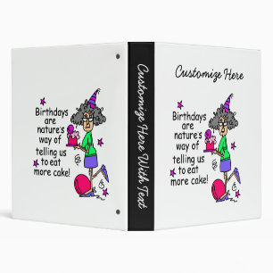 Eat More Cake Birthday Humour Binder