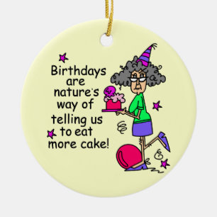 Eat More Cake Birthday Humour Ceramic Ornament